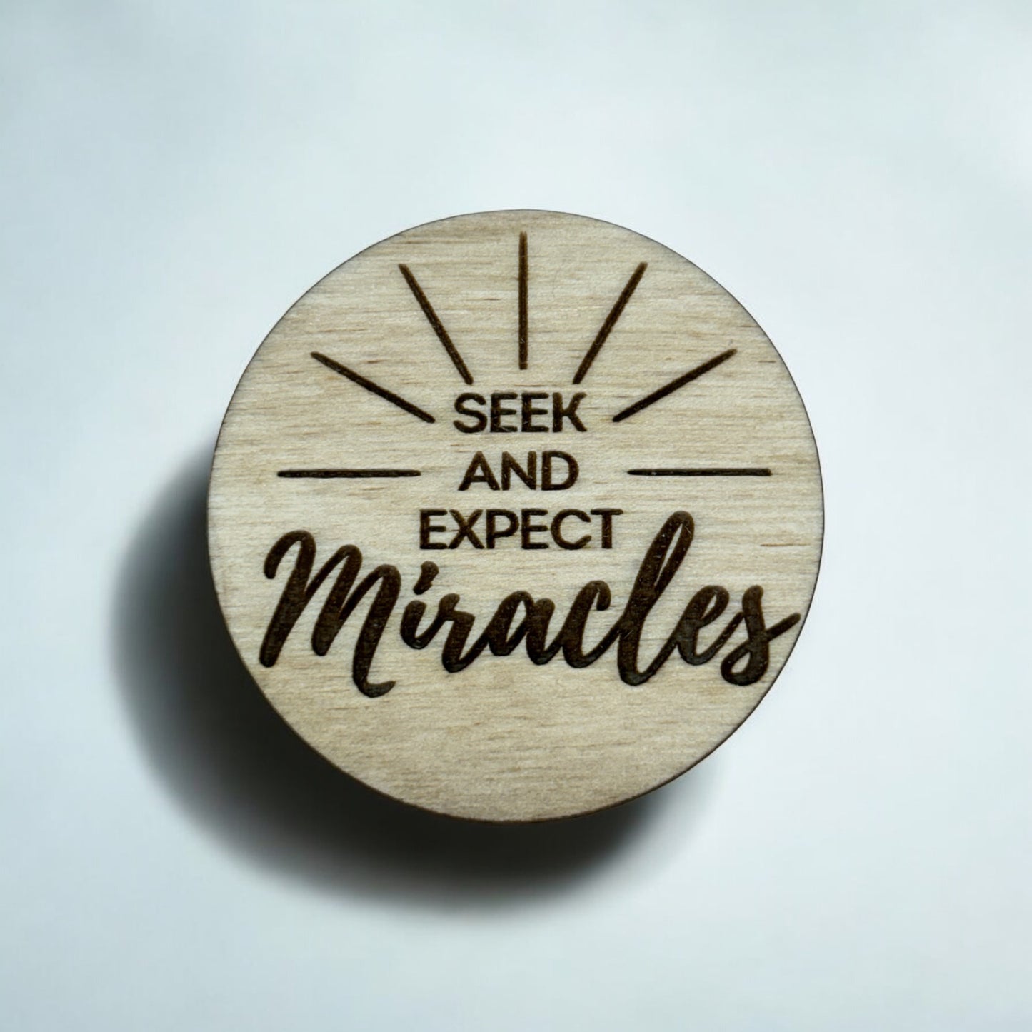 Seek and Expect Miracles